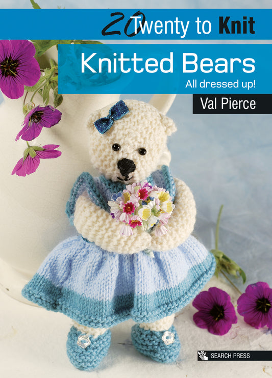 20 to Knit - Knitted Bears Pattern Book