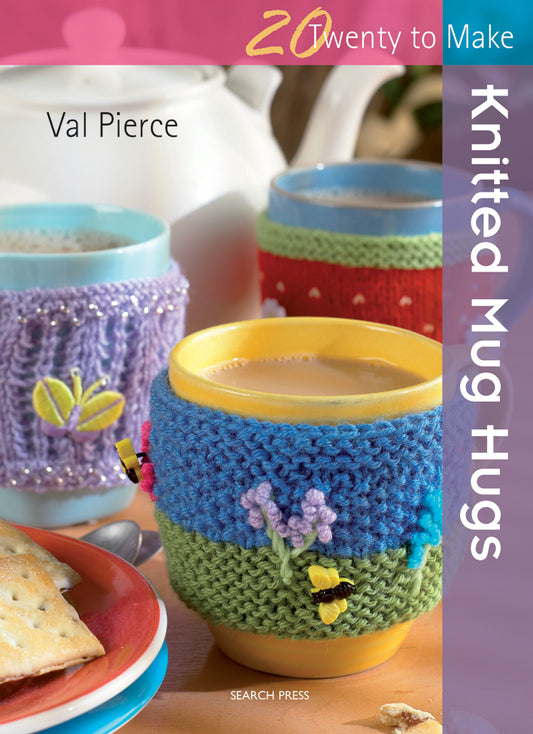 20 to Make - Knitted Mug Hugs Pattern Book