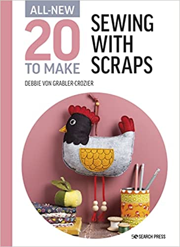 20 to Make Sewing with Scraps Pattern Book