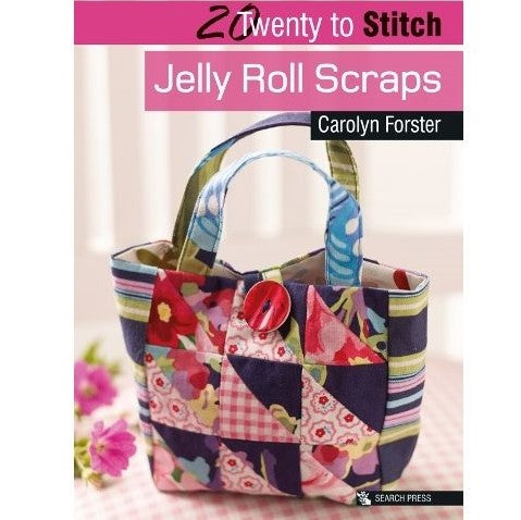 20 to Stitch - Jelly Roll Scraps Pattern Book