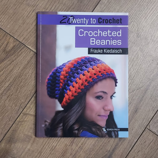 20 to Crochet - Crocheted Beanies Pattern Book